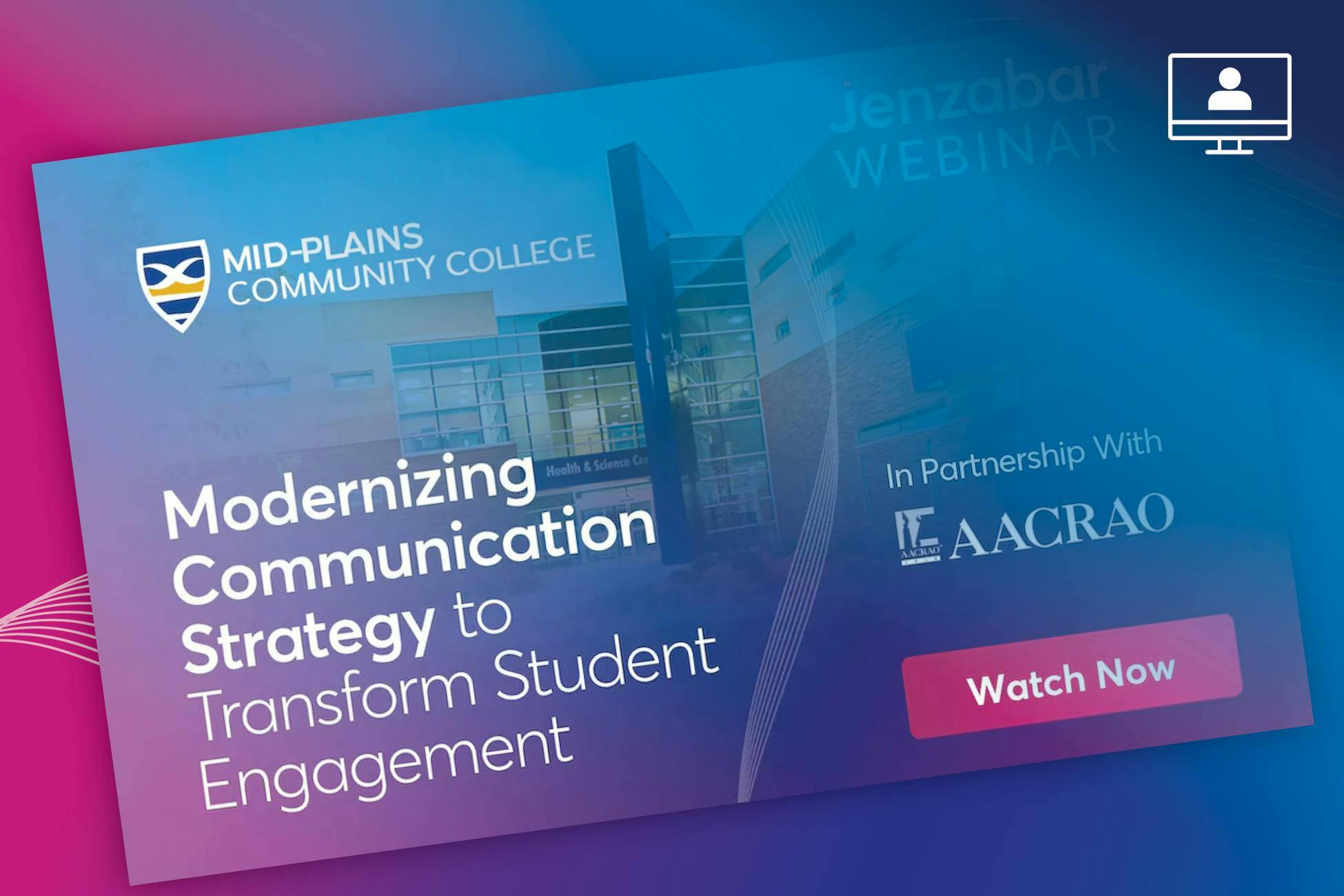 Webinar: Modernizing Communication Strategy to Transform Student Engagement