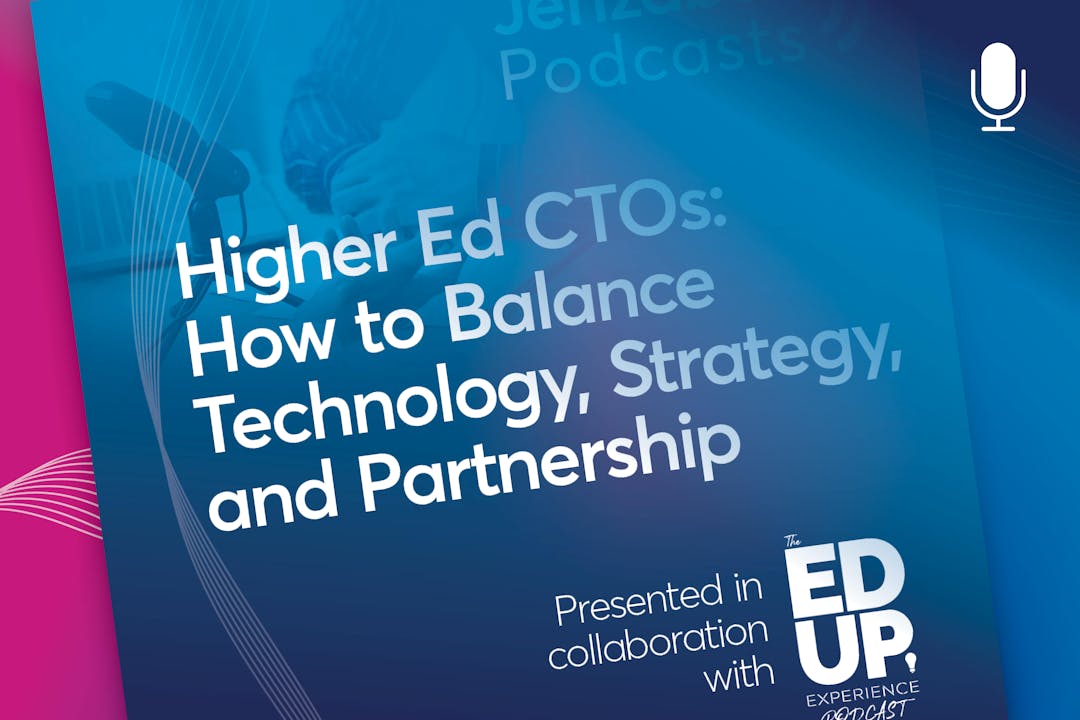 Higher Ed CTOs: How to Balance Technology, Strategy, and Partnership
