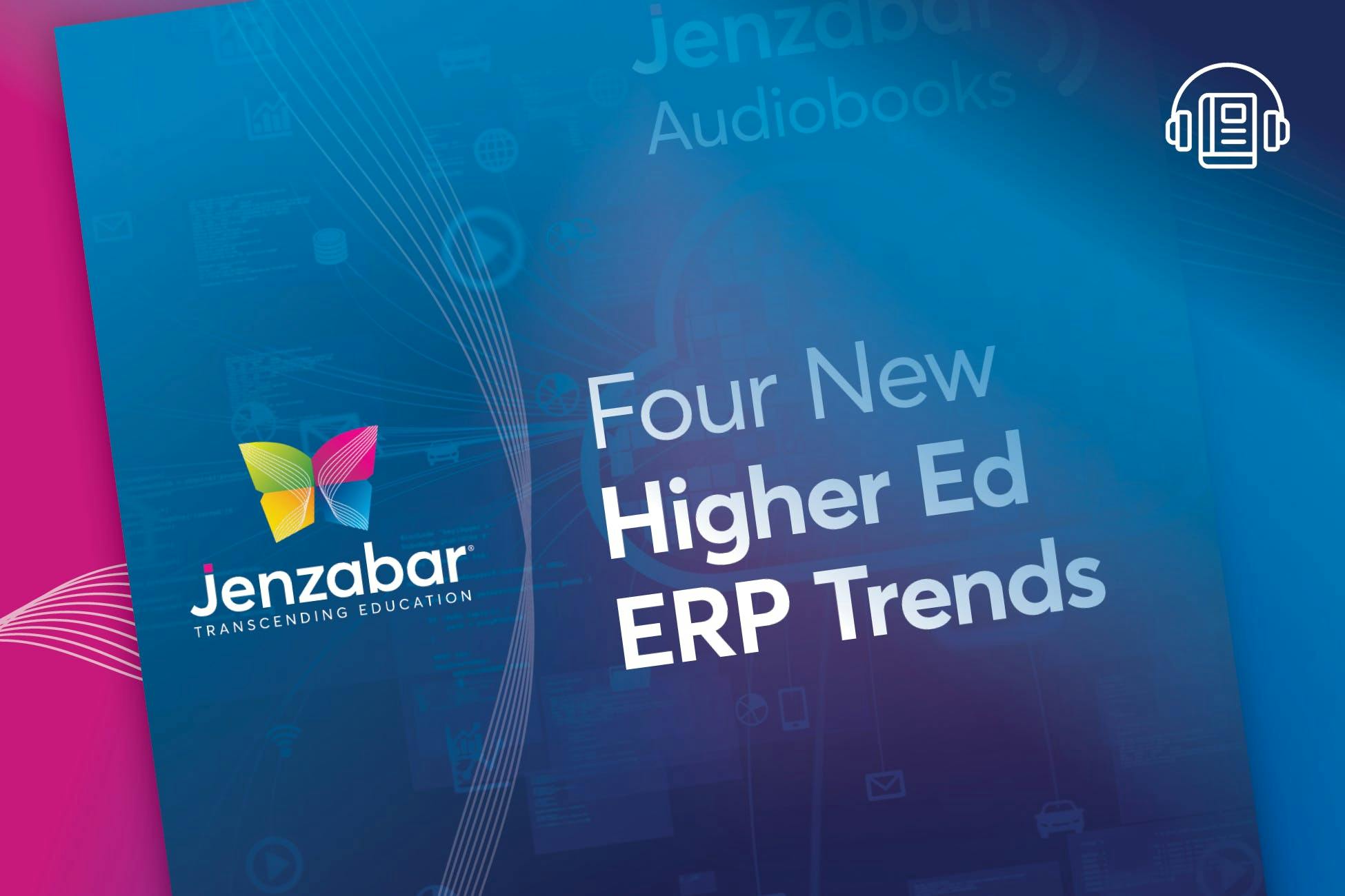 Audiobook: Four New Higher Ed ERP Trends