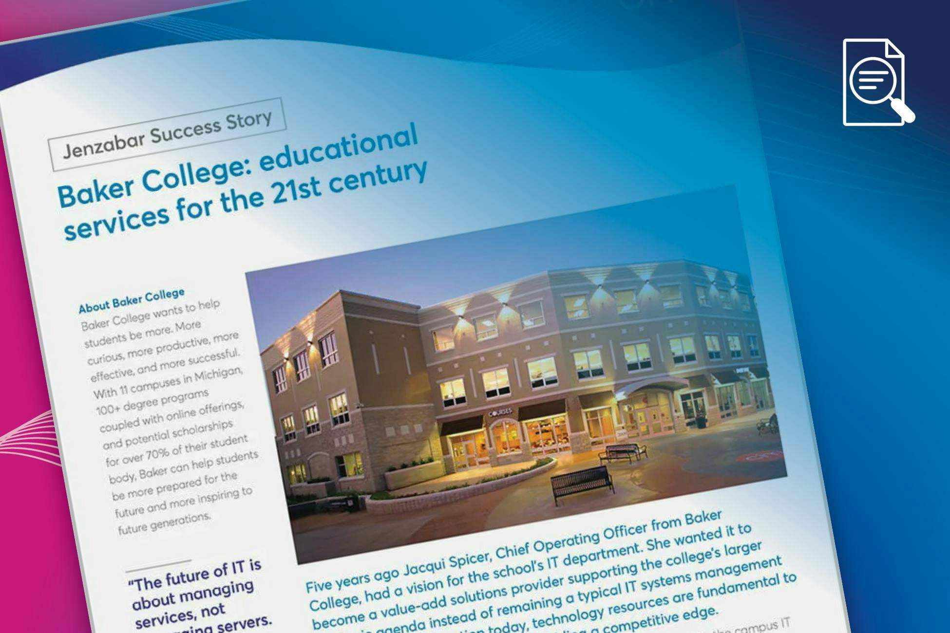 Case Study: Baker College Modernizes Their IT Infrastructure While Still Containing Costs