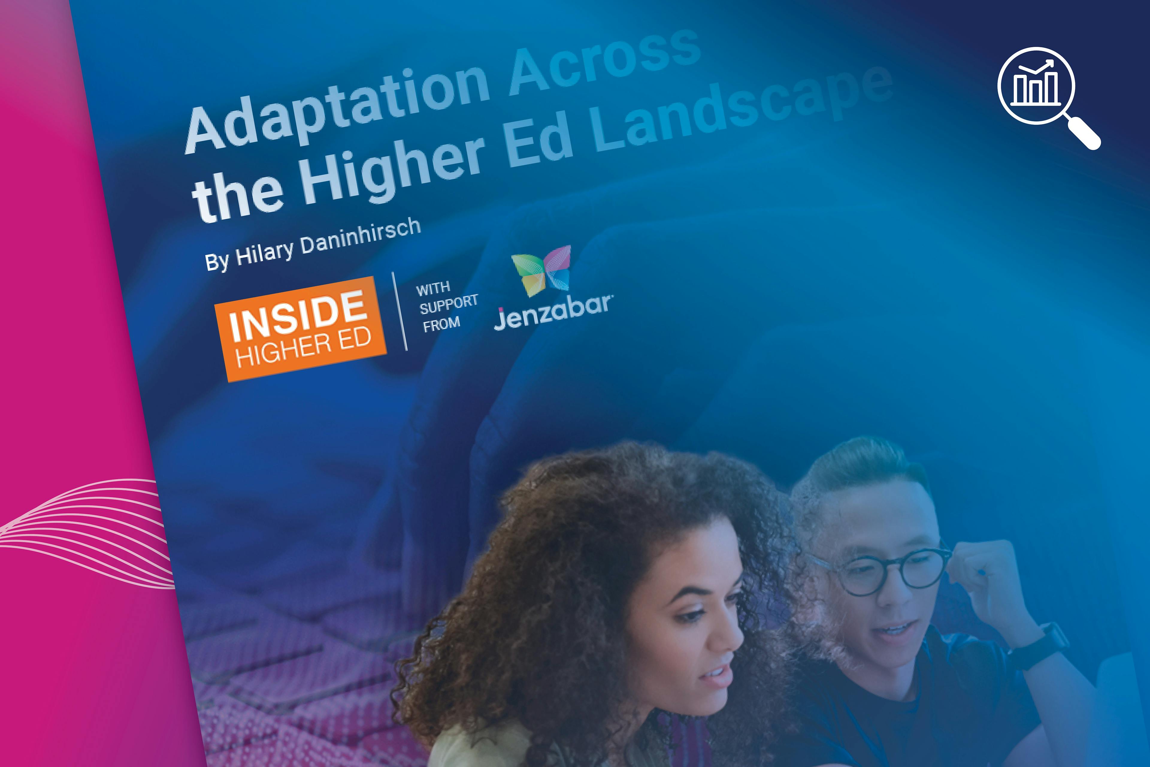 Industry Insight: Adaptation Across the Higher Ed Landscape