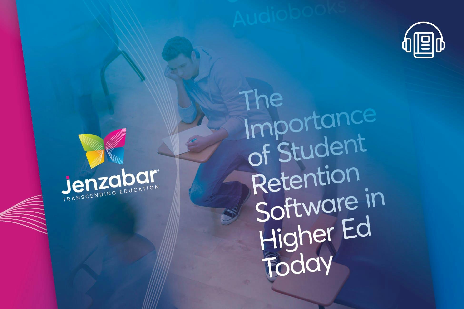 Audiobook: The Importance of Student Retention Software in Higher Ed Today
