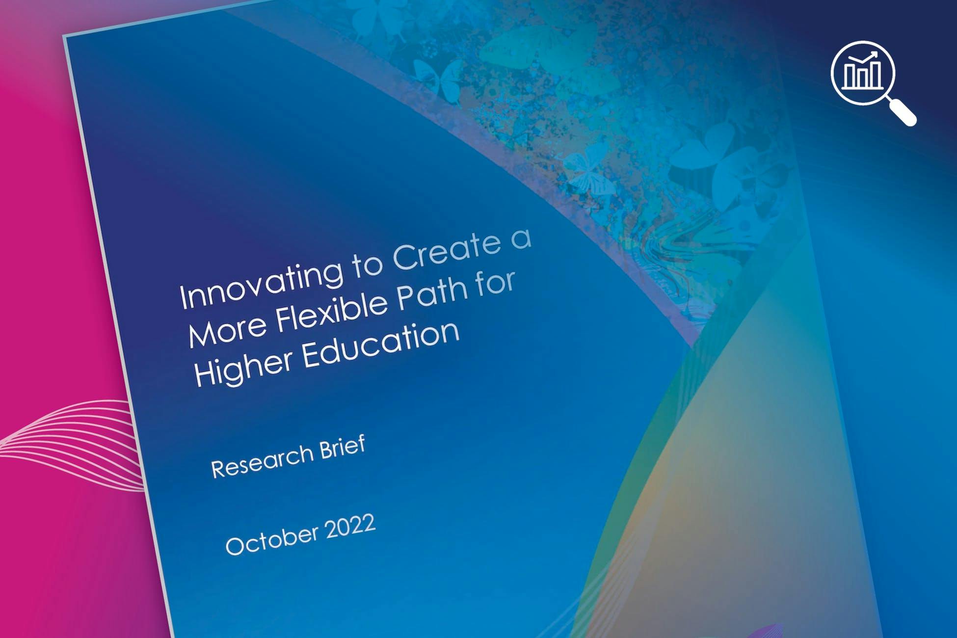 Industry Insight: Innovating to Create a More Flexible Path for Higher Education