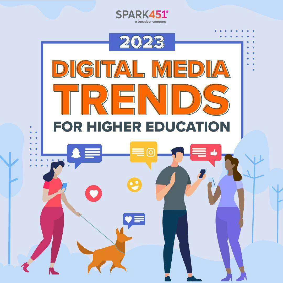 Blog: 2023 Digital Media Trends for Higher Education