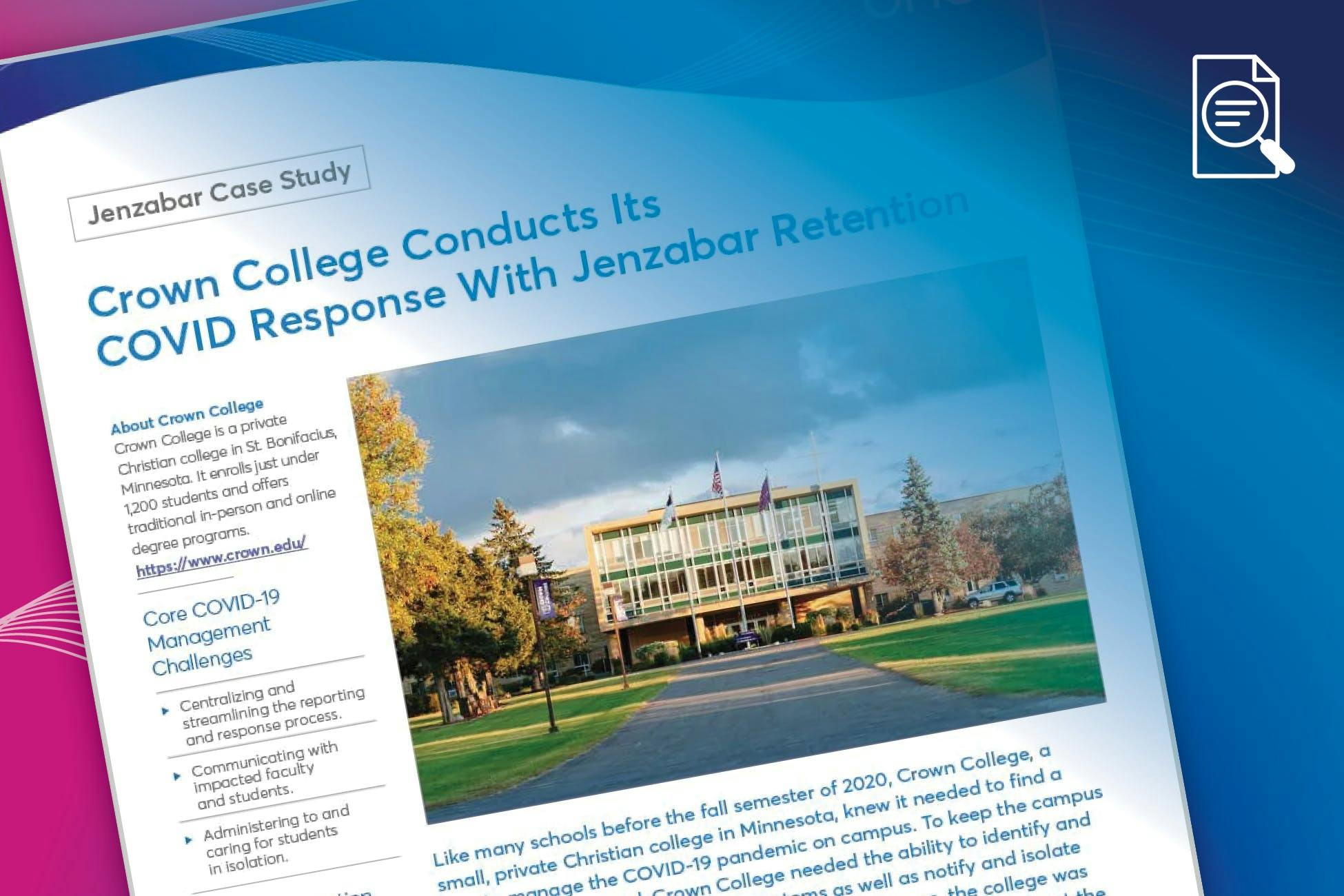 Case Study: Crown College Conducts Its COVID Response With Jenzabar Retention