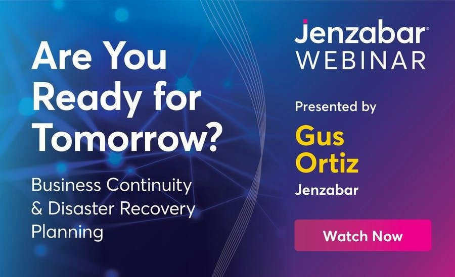 Webinar: Are You Ready for Tomorrow? Business Continuity and Disaster Recovery Planning