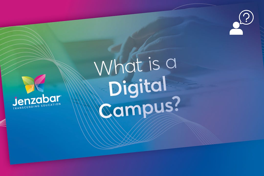 What is a Digital Campus?