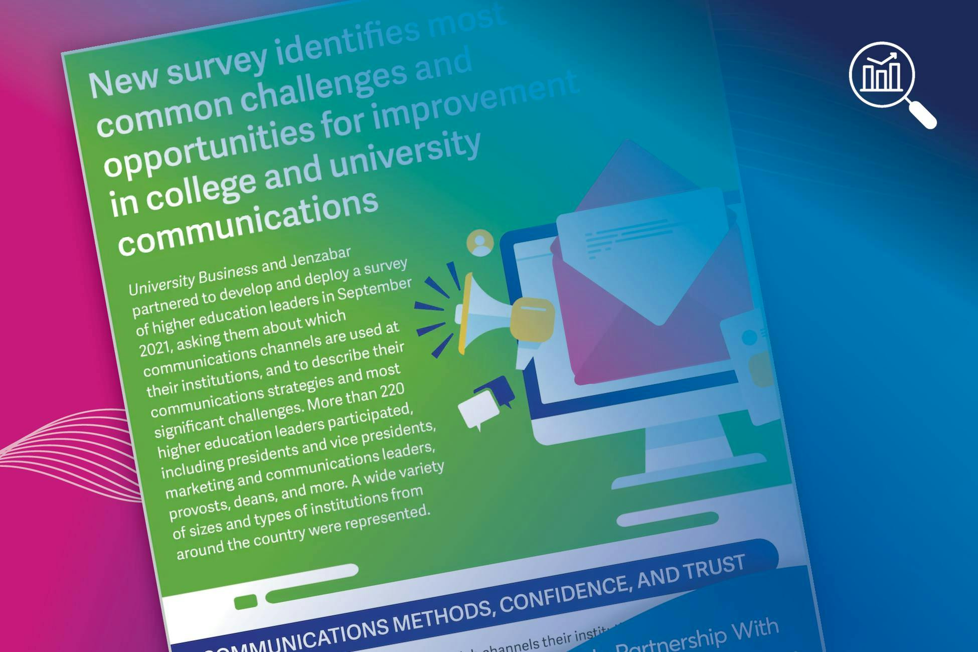 Industry Insight: Survey Identifies Most Common Challenges and Opportunities for Improvement in College and University Communications